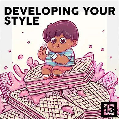 Developing Your Style