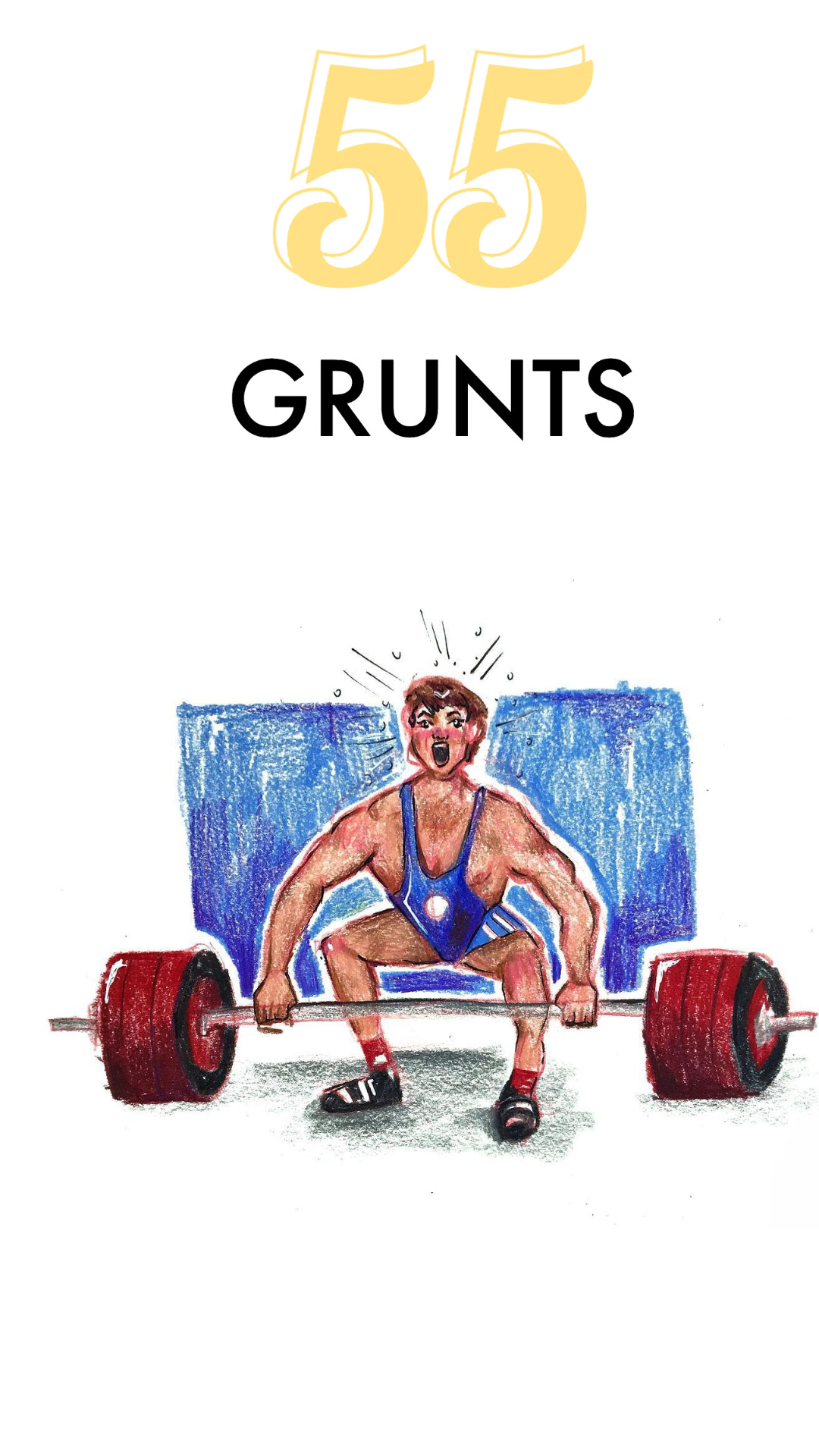 GRUNTS