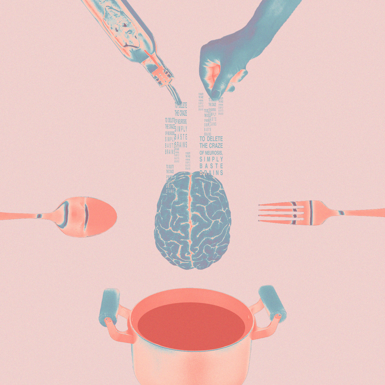 "To Delete the Craze of Neurosis, Simply Baste Brains"