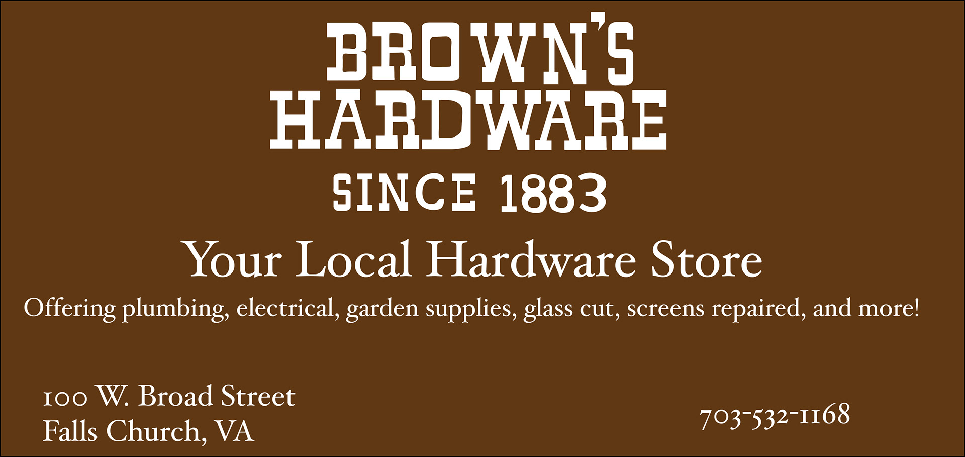 Brown's Hardware Ad (4.5 x 2 Inches)