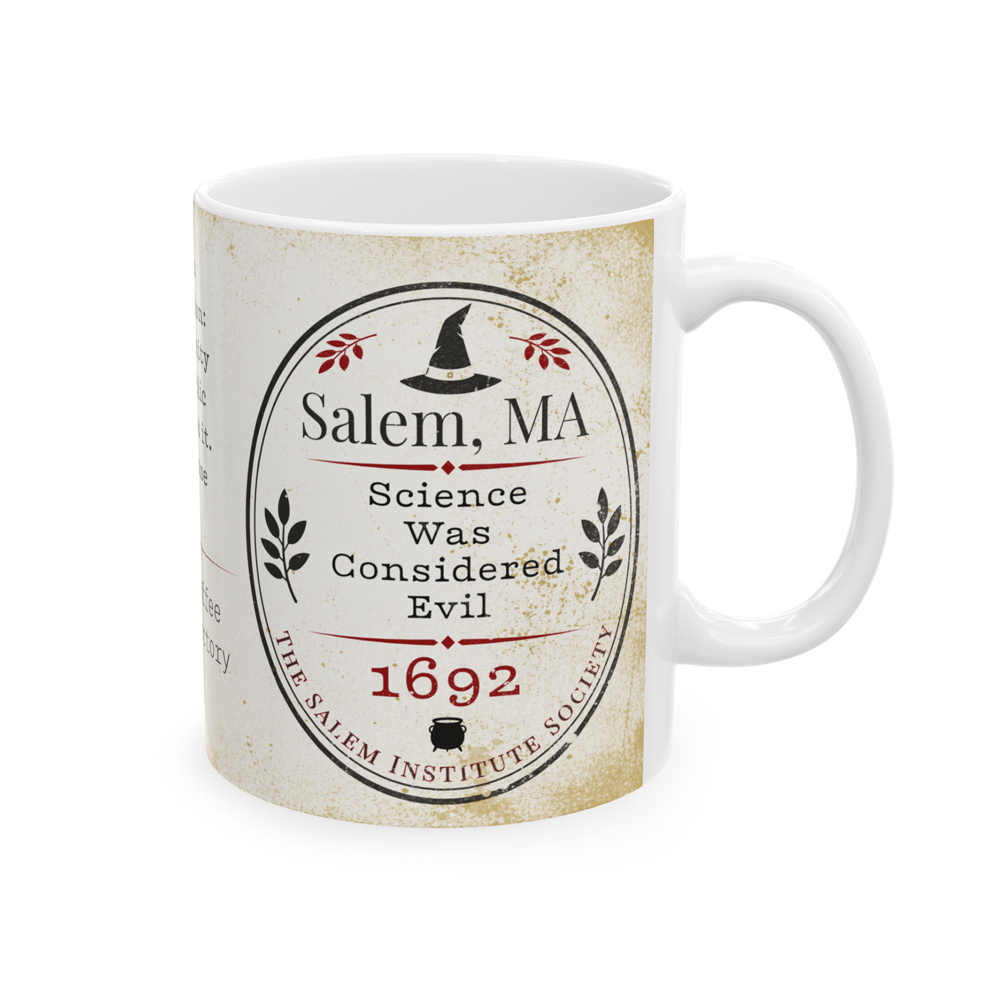 CJ Karch Science Was Considered Evil Salem 1692 Series Mug