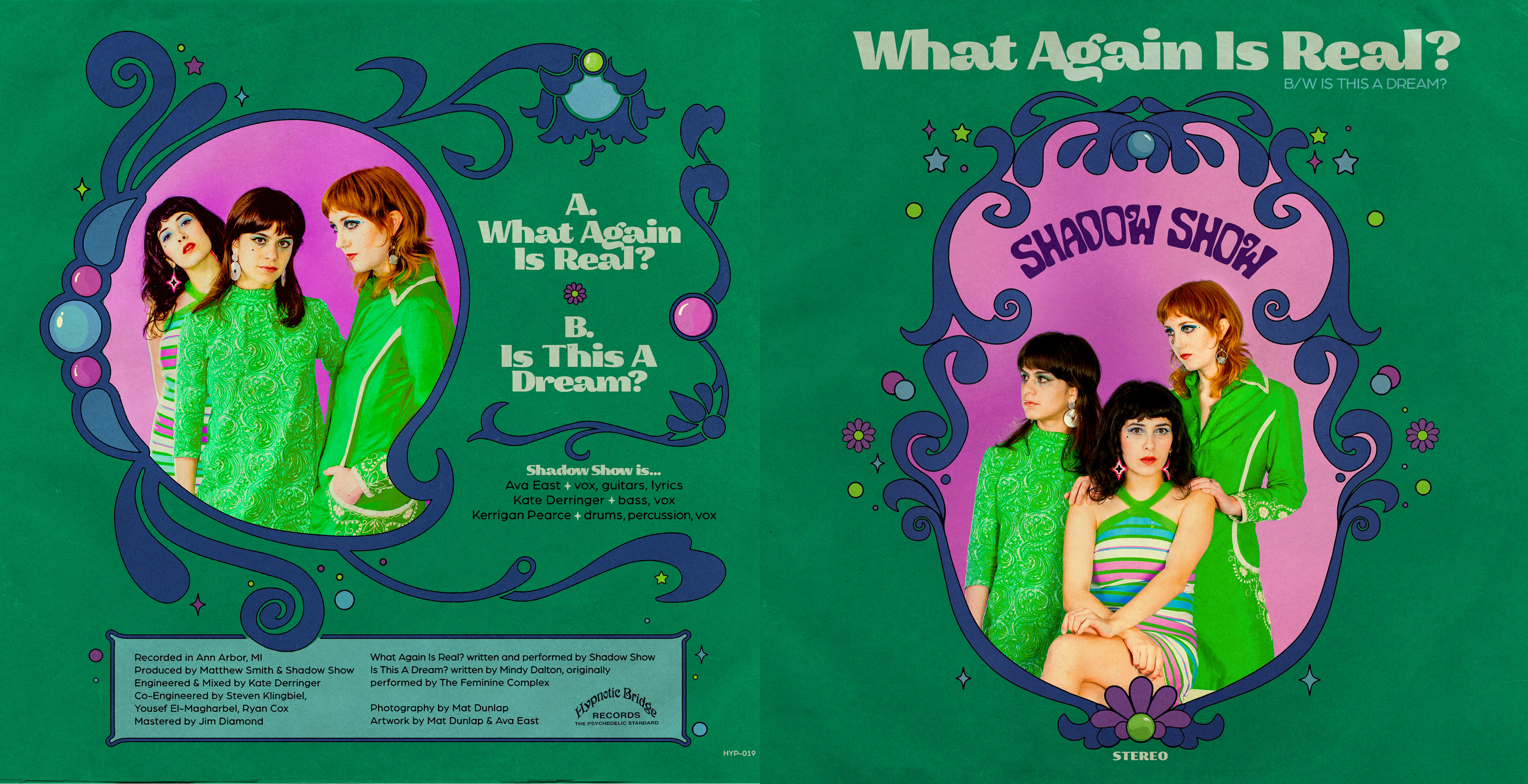 "What Again Is Real? b/w Is This A Dream" 45 sleeve. Illustrations by Ava East. Layout, Design, and Photography by Mat Dunlap. Hypnotic Bridge Records 2020.