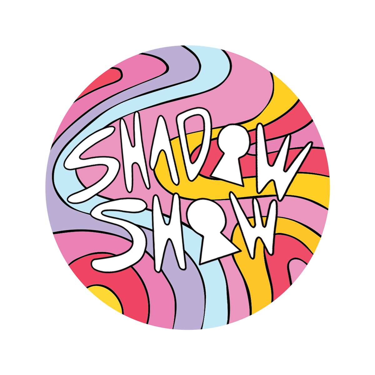 Shadow Show button, 2020.