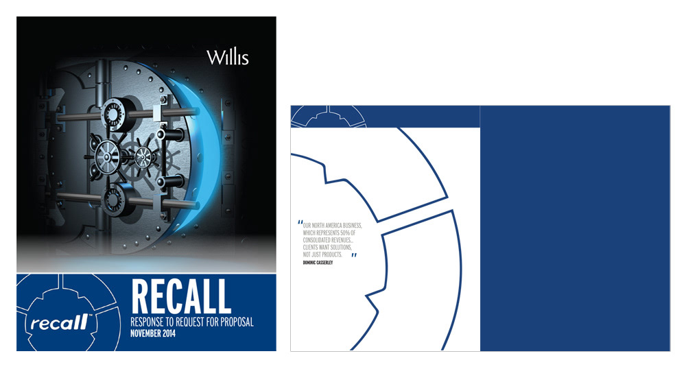 RFP brochure co-branded with Recall and Willis. Recall is a document storing company so the design played on their security/vault brand and echoed throughout the brochure in subtle ways.