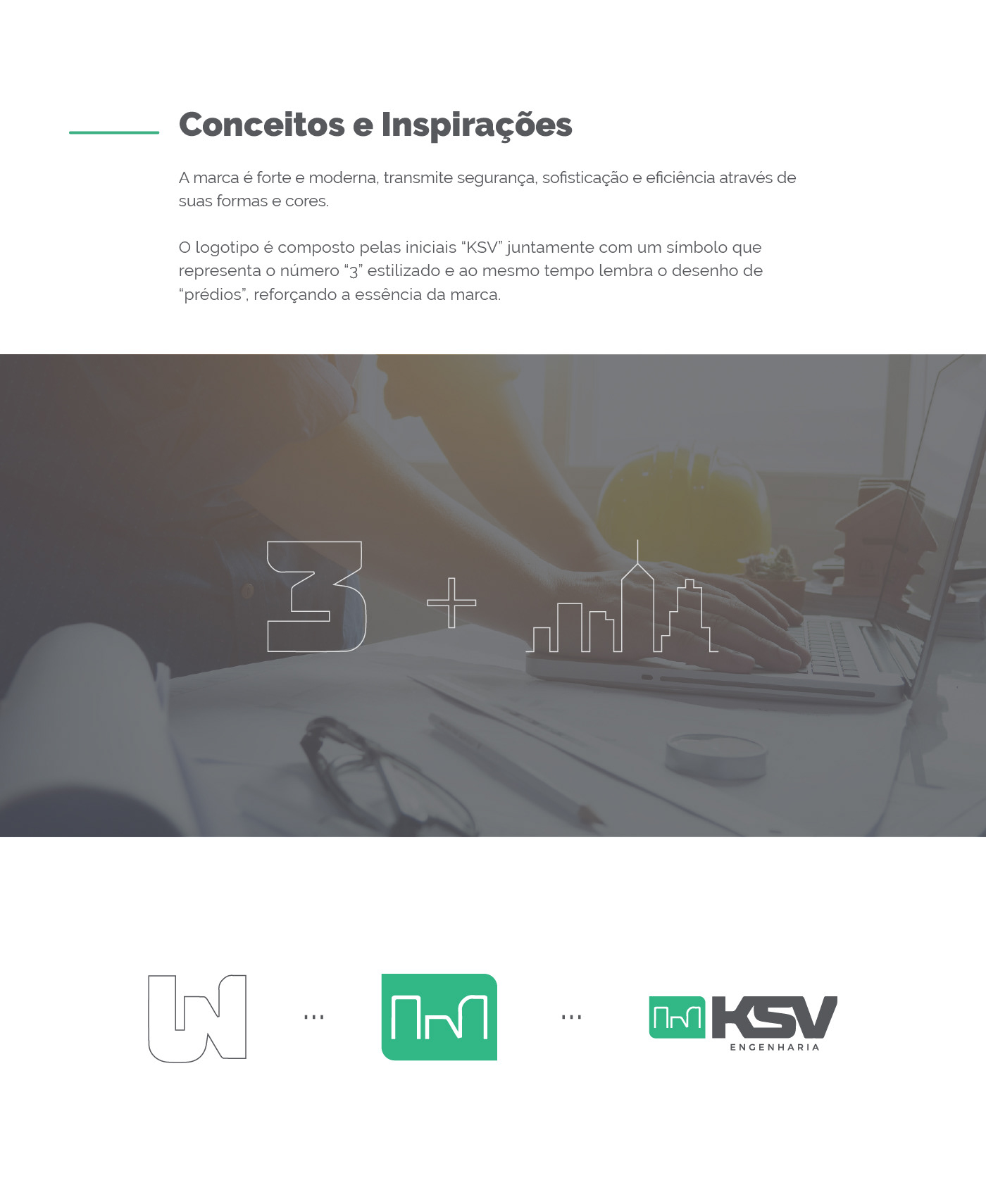 Conceito do logo da KSV engenharia, número 3 e o desenho de prédios.