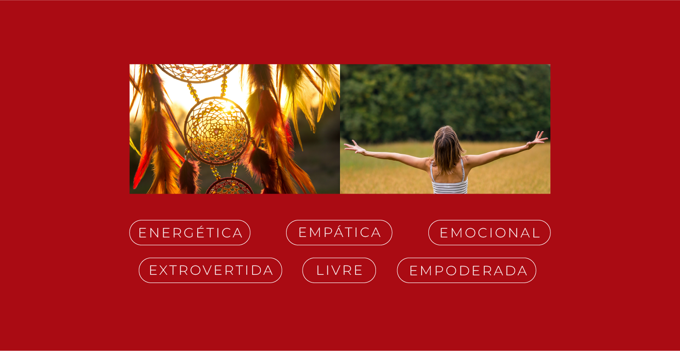 Composição com itens decorativos ao sol e jovem celebrando no campo, acompanhados por palavras "Energética", "Empática", "Emocional" sobre fundo vermelho.