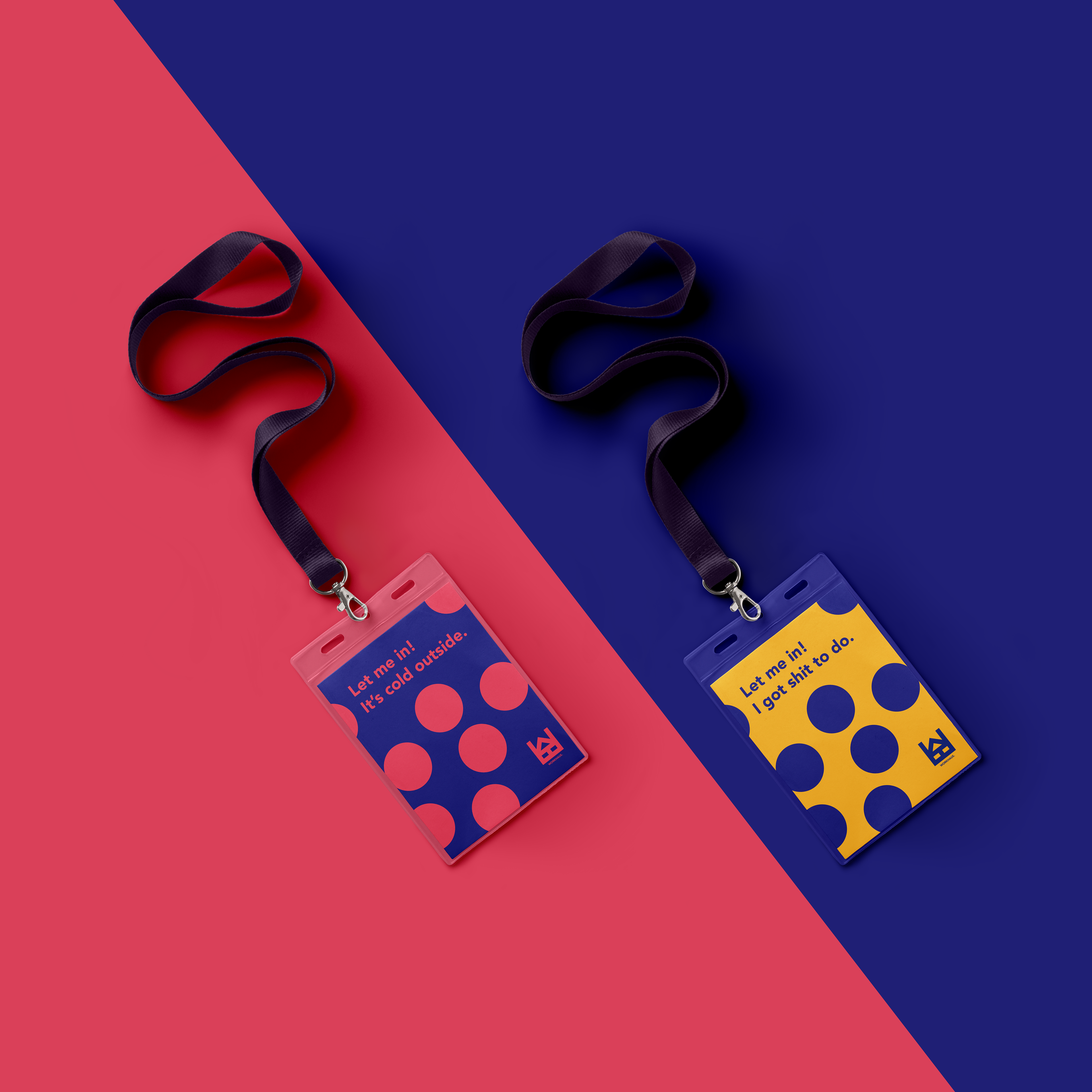 Keypasses for Workhaus in colouful dots and the words 'Let me in, I got shit to do'.
