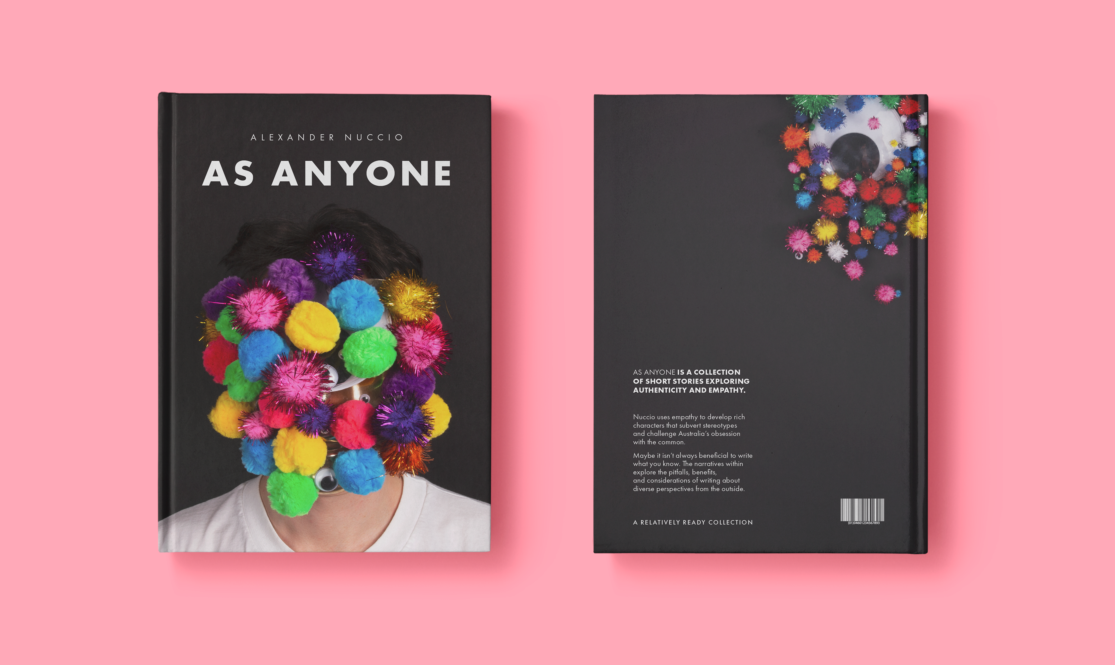 Front and back book cover to As Anyone with mutli-coloured pom pom mask wearing person on front and sprawled party supplies on back.