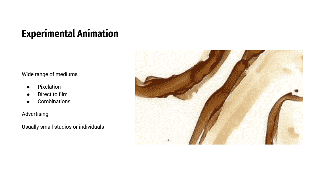 Example Slide - Expirimental animation as a medium separate from 2D, 3D, or stop-motion animation