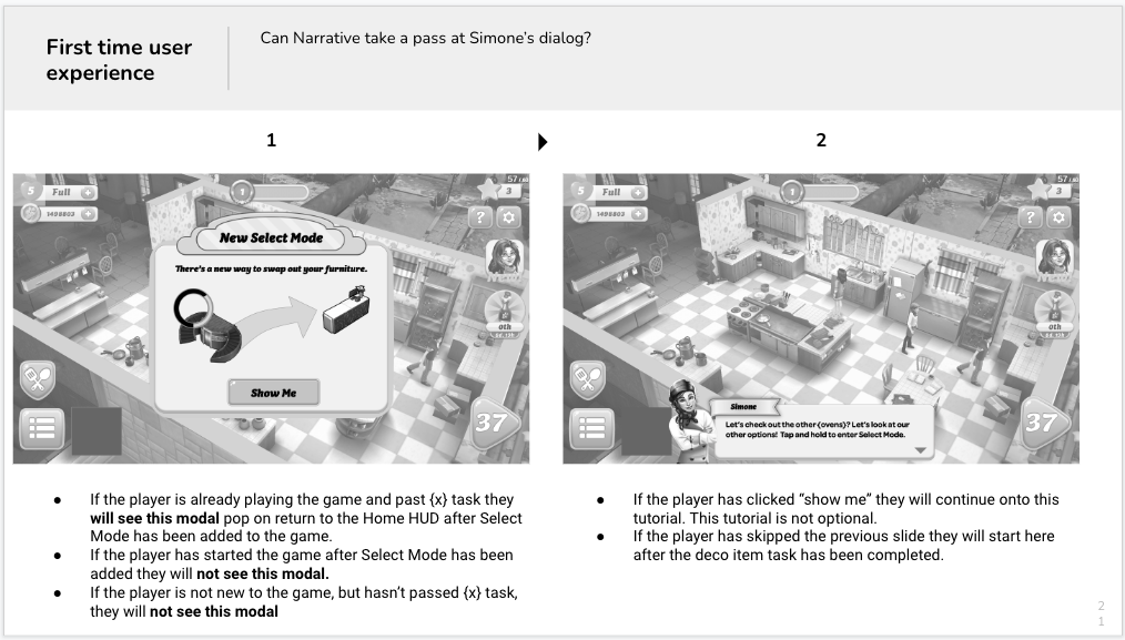 When the user entered the game for the first time after updating the game, they would be greeted with a very short FTUE. This was created in such a way that it would work regardless of player level or which events were running.