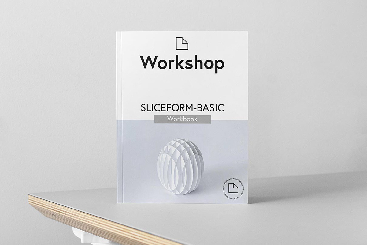 Workbook Sliceform Basic zum passenden Workshop mit Kristina Wissling