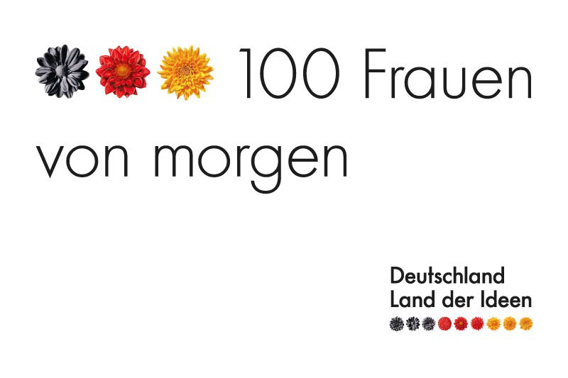 Auszeichnung 100 Frauen von morgen von Deutschland Land der Ideen