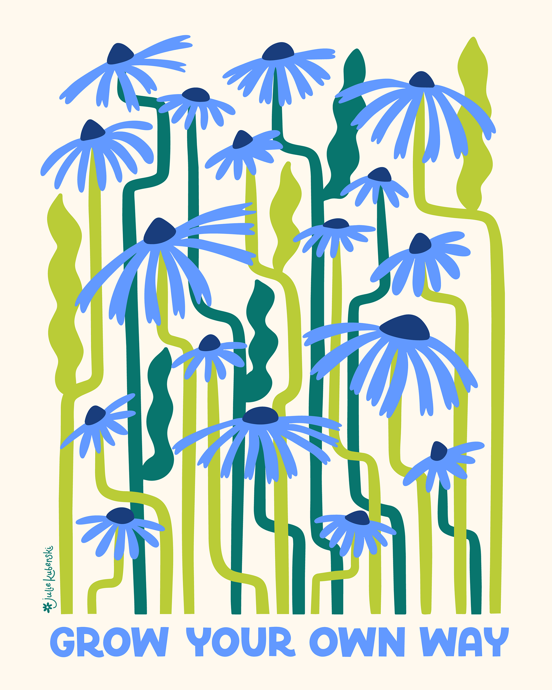 "Grow your own way" hand lettering and illustration of blue flowers