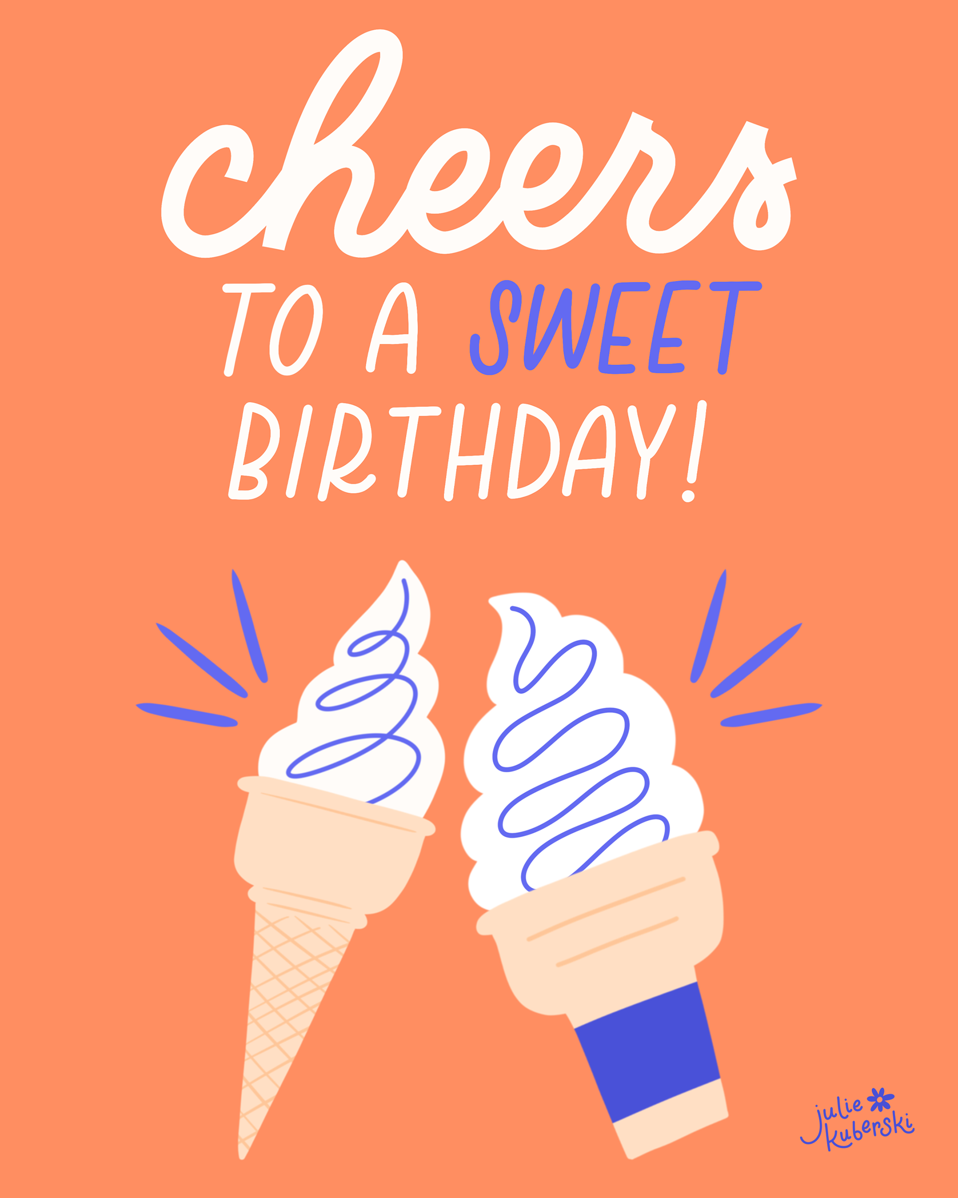 "Cheers to a sweet birthday" card with ice cream cones