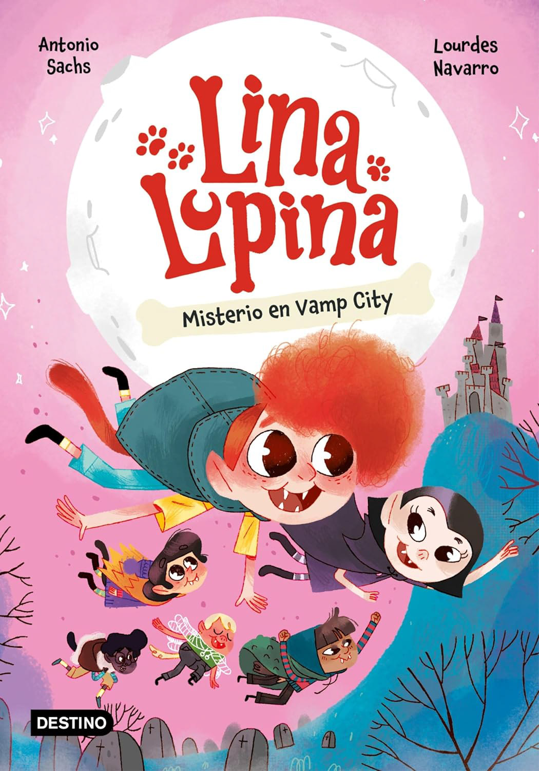 Lina Lupina, misterio en Vamp City - Antonio Sachs