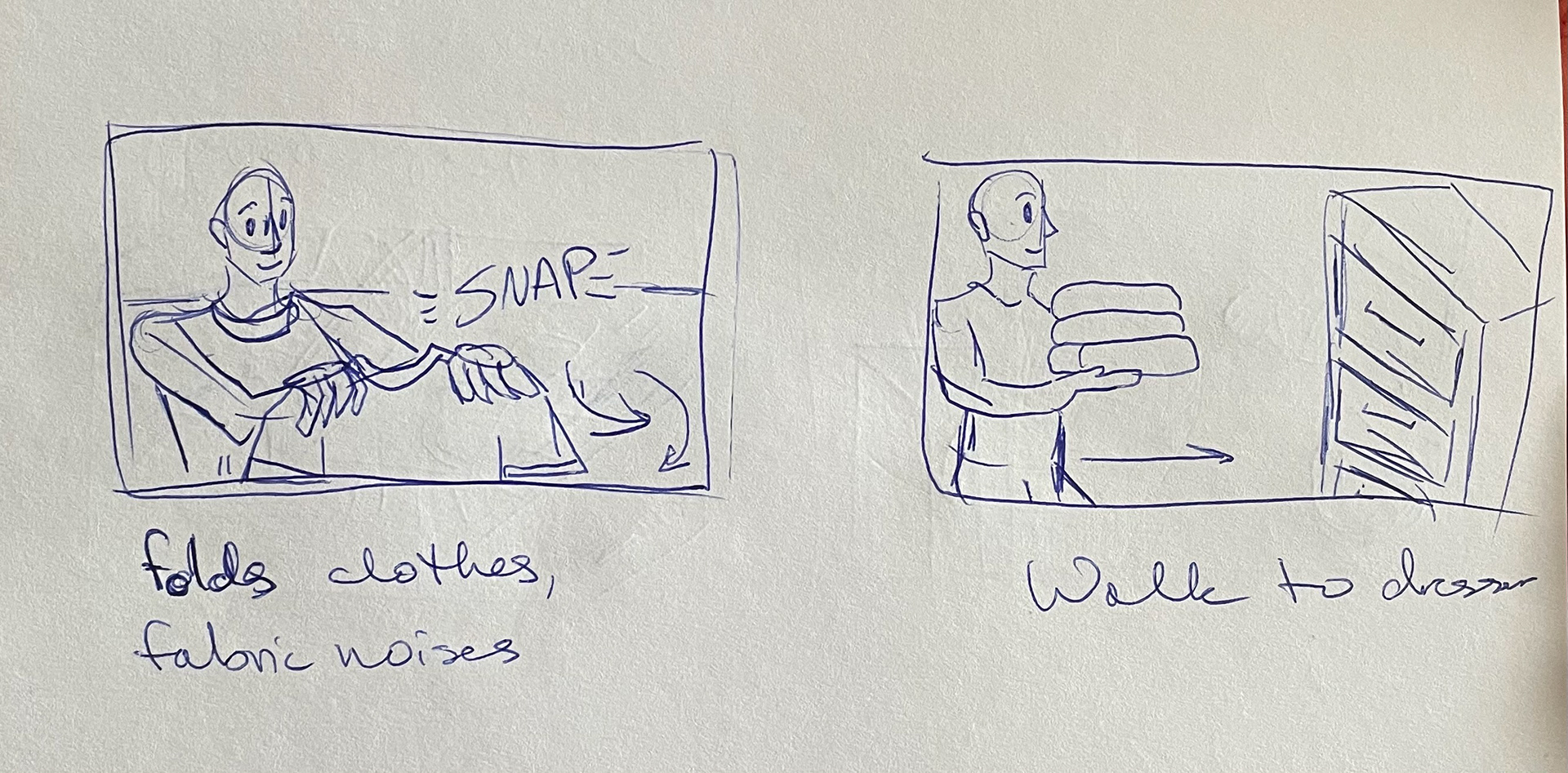 Left: Starting to fold clothes, fabric snapping sound effect. Right: User walks to dresser to put clothes away.