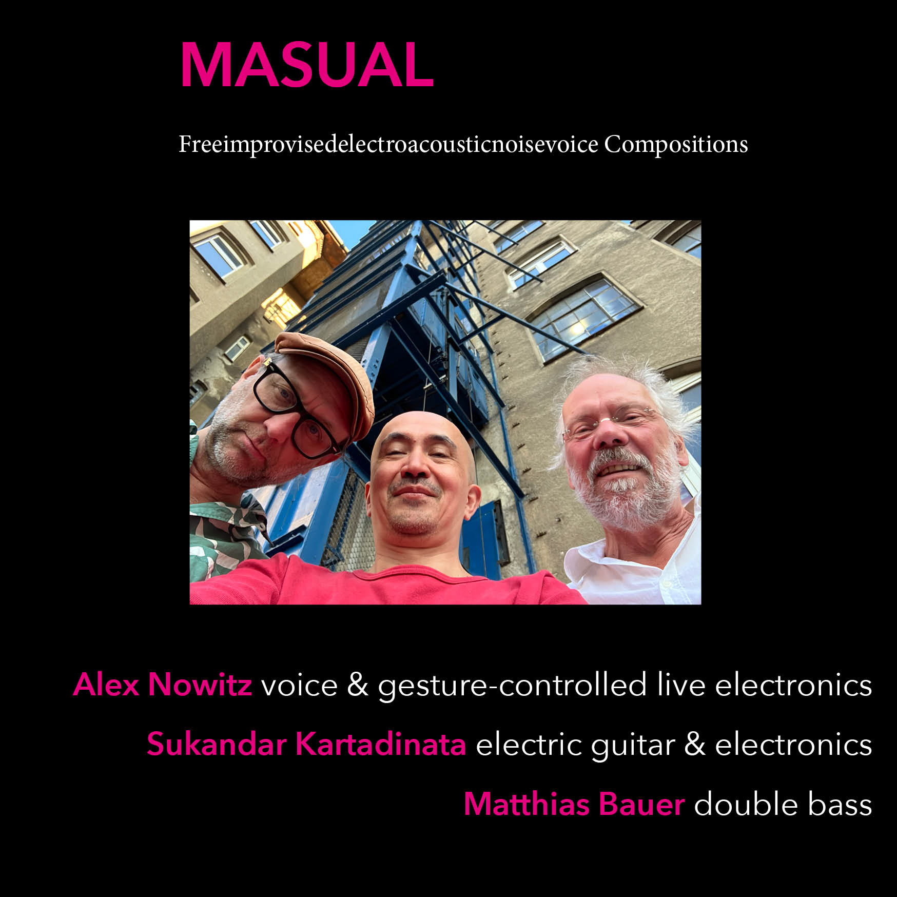 MASUAL: Alex Nowitz, Sukandar Kartadinata, Matthias Bauer ©S. Kartadinata