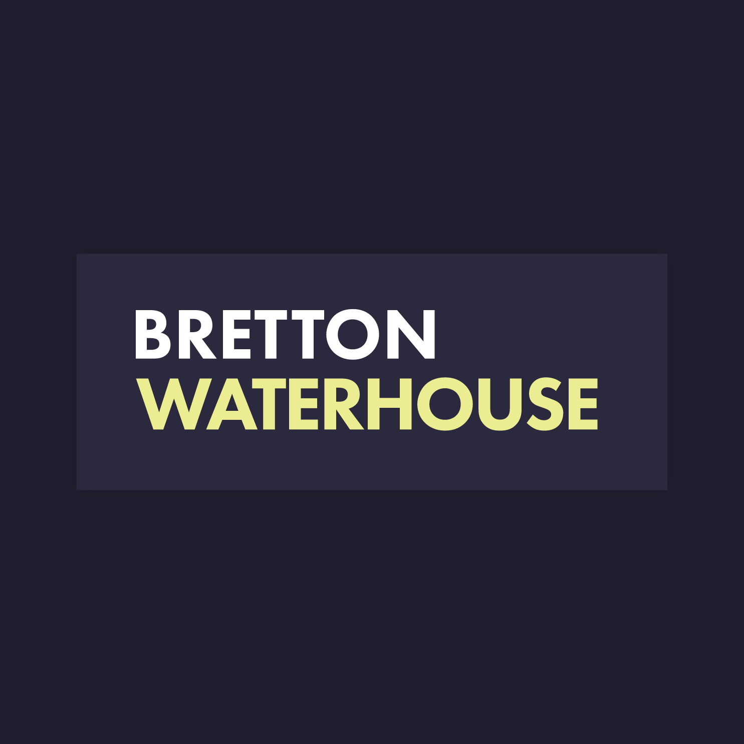 Bretton Waterhouse