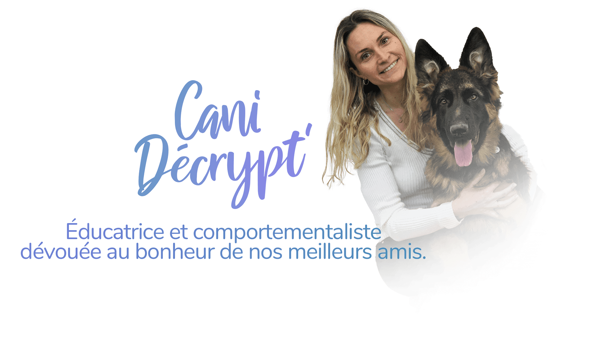 Éducatrice et comportementaliste dévouée au bonheur de nos meilleurs amis.