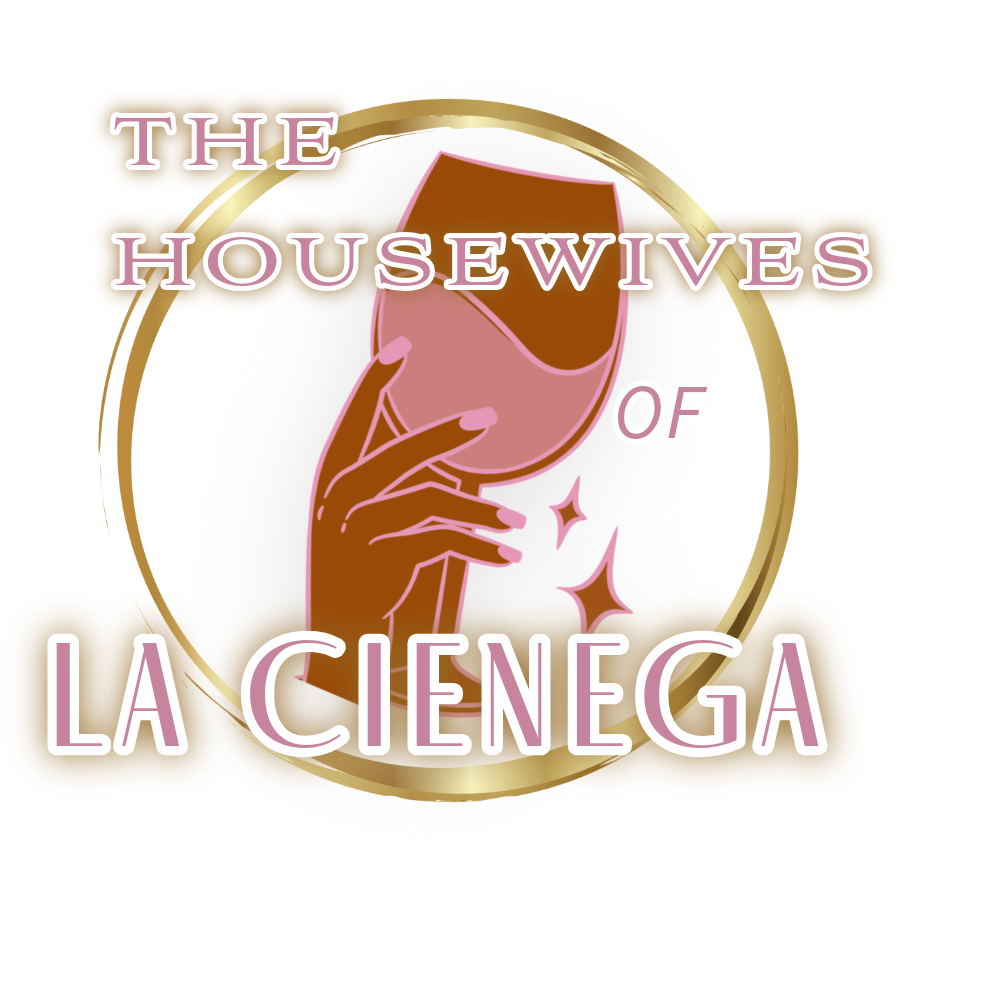 THE HOUSEWIVES OF LA CIENEGA