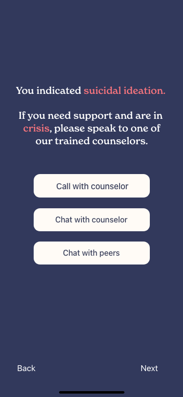 When users indicate suicidal ideation, more urgent options to connect with counselors appear.