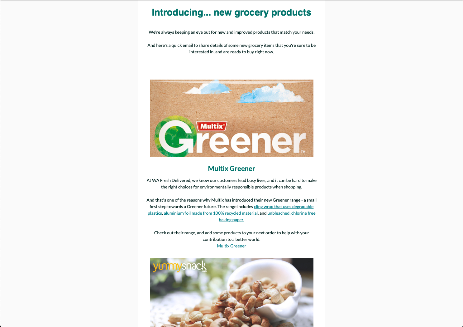 Examples of email communications sent to customers highlighting new products