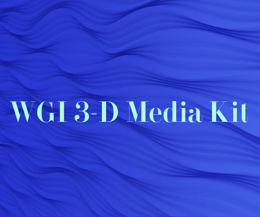 WGI 3-D Media Kit