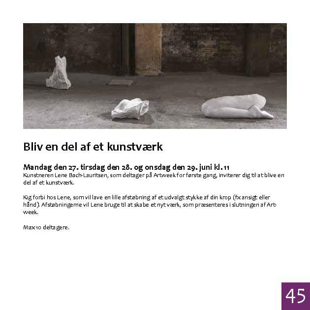 Bliv en del af Lene Bach-Lauritsen kunstværk på Artweek Kerteminde