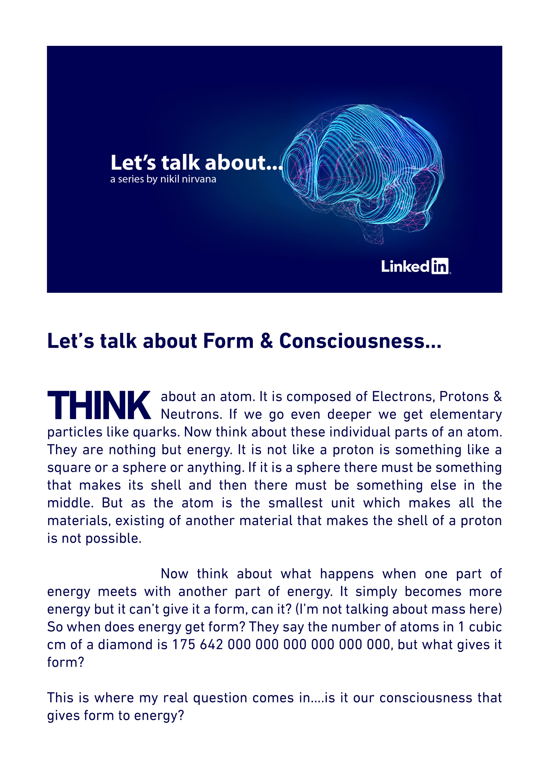 Let's talk about... - Form & Consciousness