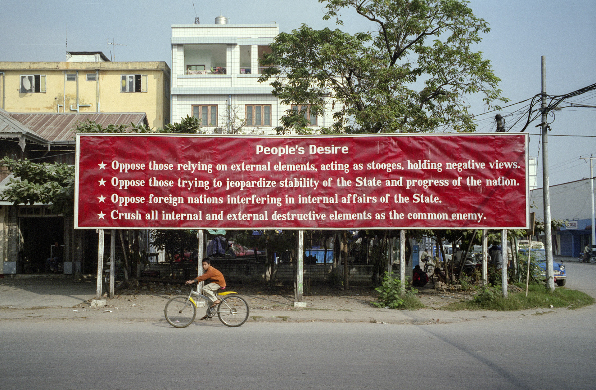 Government propaganda is prevalent throughout Burma warning people of the dangers of ‘internal and external destructive elements’. The ‘People’s Desire’ has become a mantra for the authorities that is printed daily in state controlled newspapers and appears on signs throughout the country.