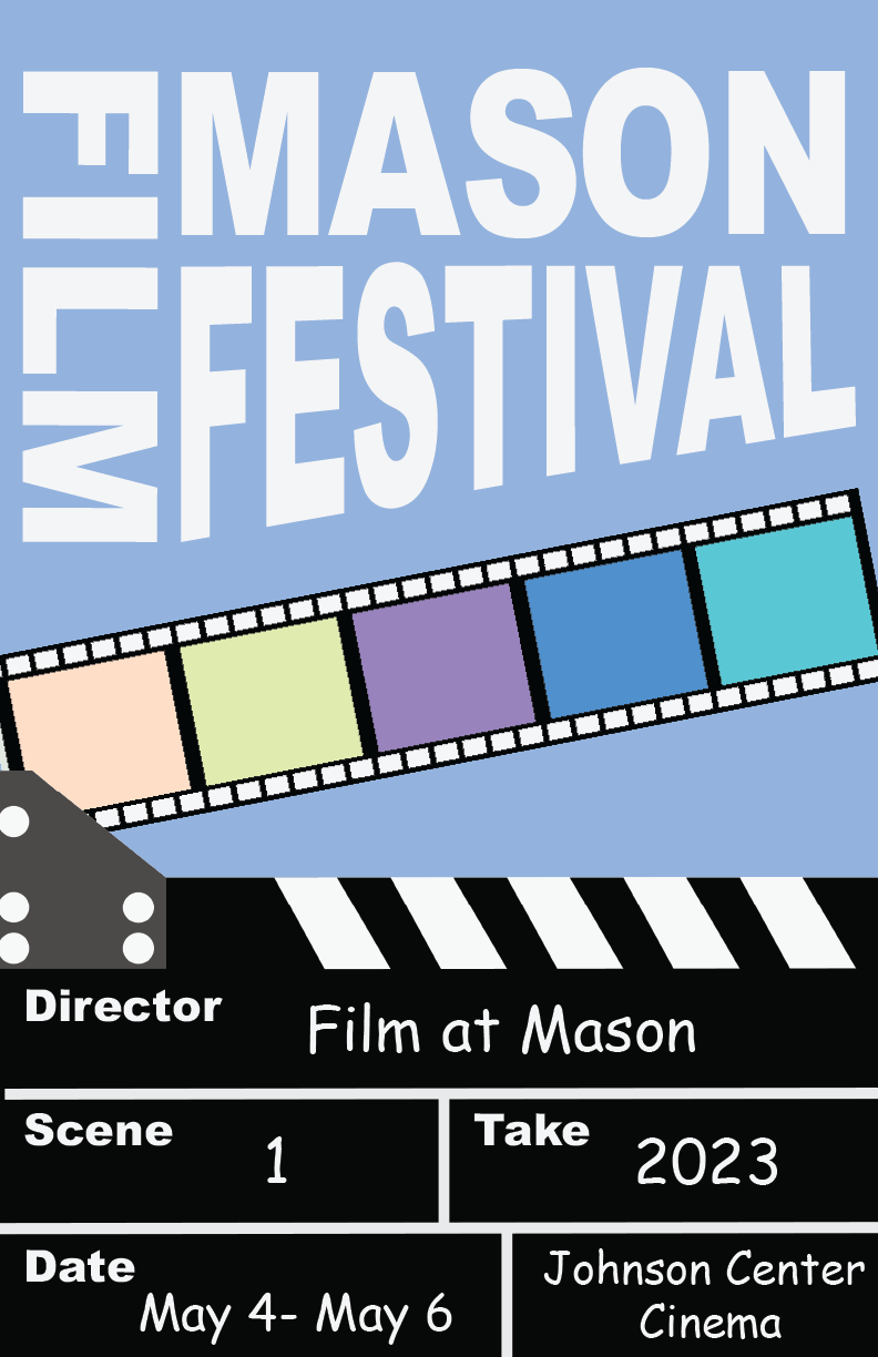 Poster Designer: George Mason University Film Festival