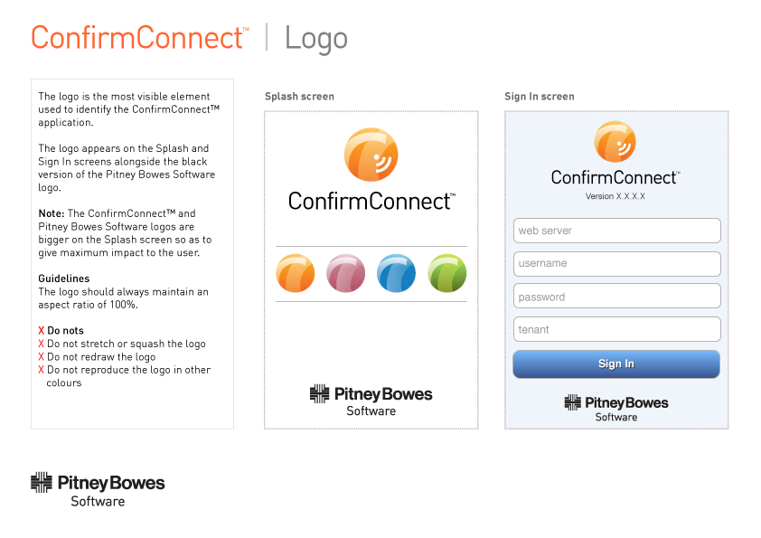 A style guide page titled "ConfirmConnect | Logo," with written usage guidelines on the left covering placement, sizing and a list of "do not" rules (do not stretch, redraw, or recolour the logo), alongside example applications on the Splash screen and Sign In screen, each showing the logo paired with the black Pitney Bowes Software logo.
