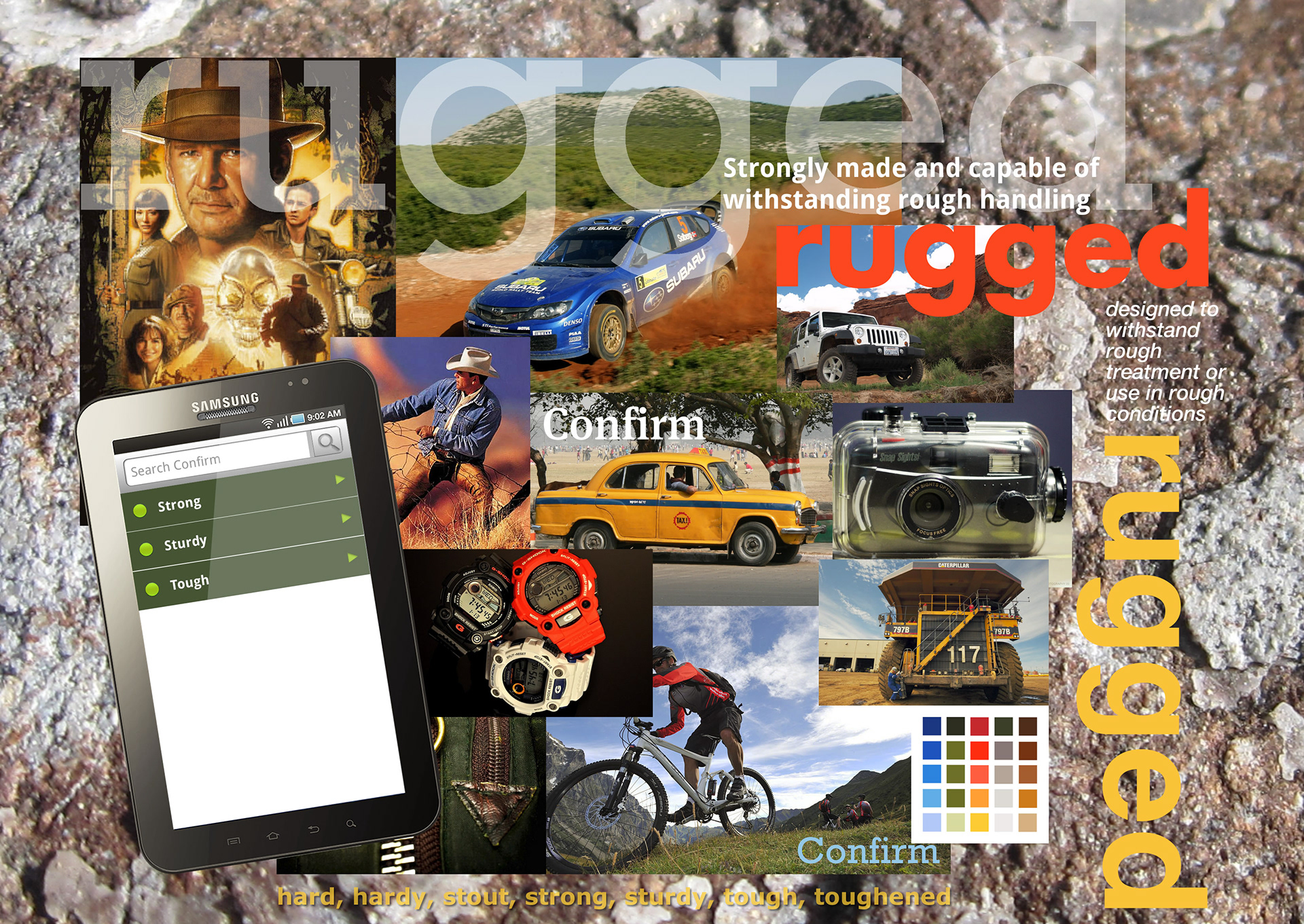 A moodboard exploring the "Rugged" brand attribute for Confirm, set against a textured rock background, featuring an adventure film poster, off-road vehicles, a rugged digital watch, an underwater camera, a mining dump truck and a mountain biker, alongside the definition "strongly made and capable of withstanding rough handling," a Samsung tablet mockup showing menu items Strong, Sturdy and Tough, and a colour palette in earth tones with blue accents.