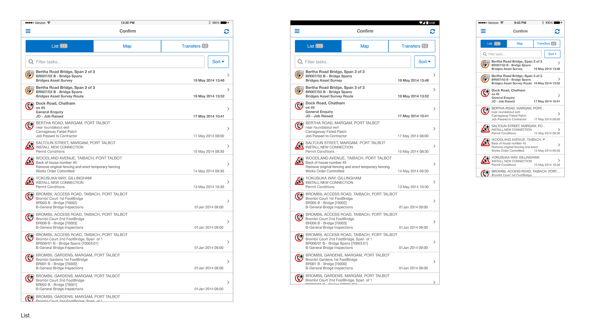 Three implementations of the ConfirmConnect task list at different device sizes, a 10-inch tablet, a 7-inch tablet and a smartphone, each showing List, Map and Transfers tabs, a task filter and sort control, and a scrollable list of field tasks such as bridge surveys, connection installs and permit conditions, each with a coloured status icon, location and timestamp.