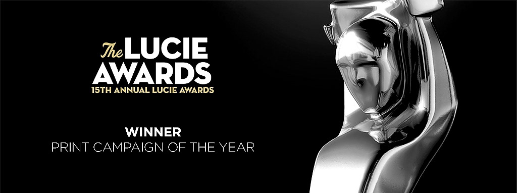 The Lucie Awards, winner print campaign of the year