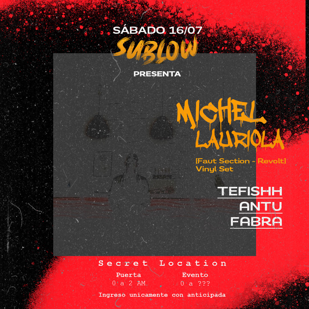 Evento 16/07 - Michel Lauriola + Tefishh, Antu, Fabra