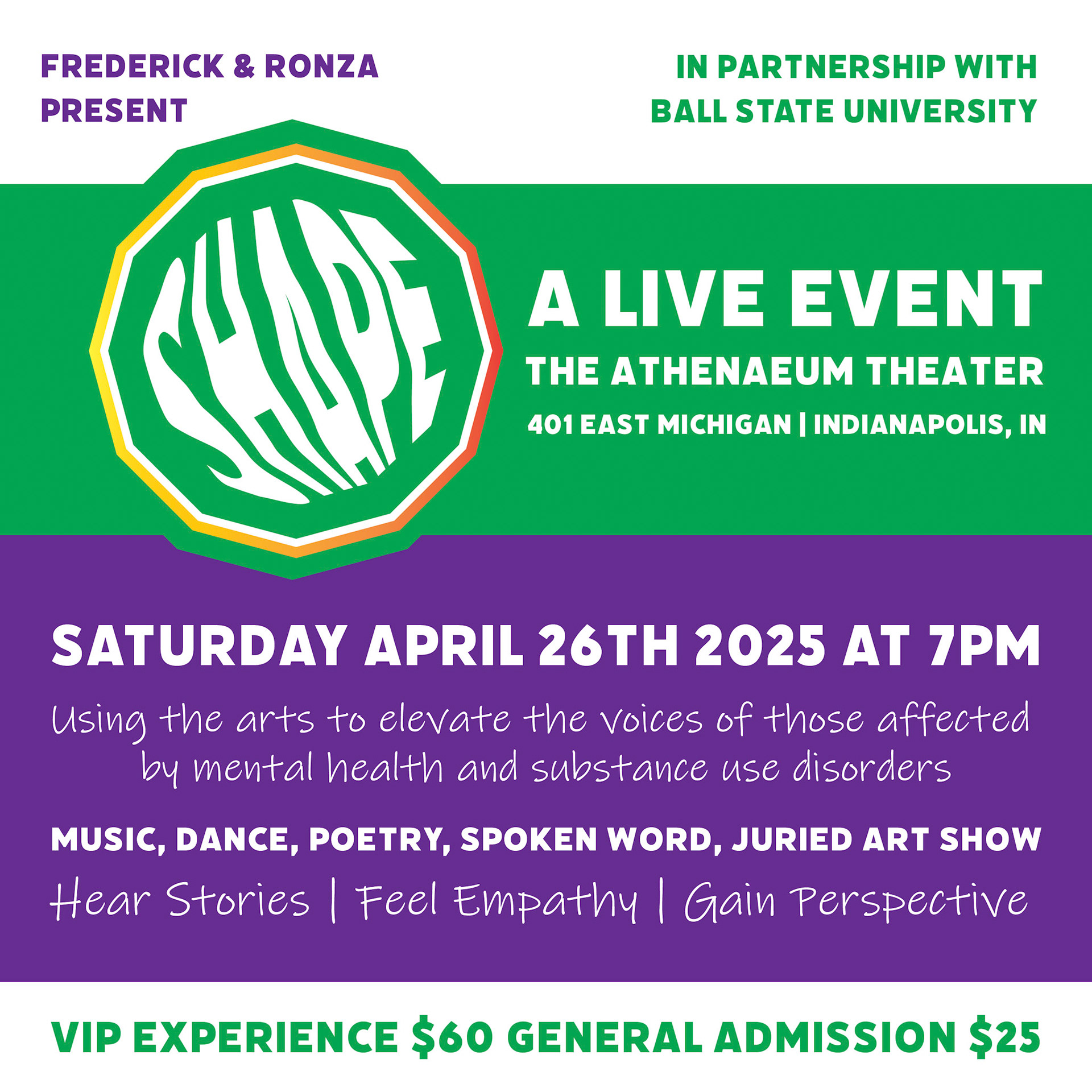 Frederick & Ronza Present Shape: A Live Event | Saturday April 26th 2025 | 7PM The Athenaeum Theater | 401 East Michigan | Indianapolis, IN Tickets | VIP Experience $60 | General Admission $25