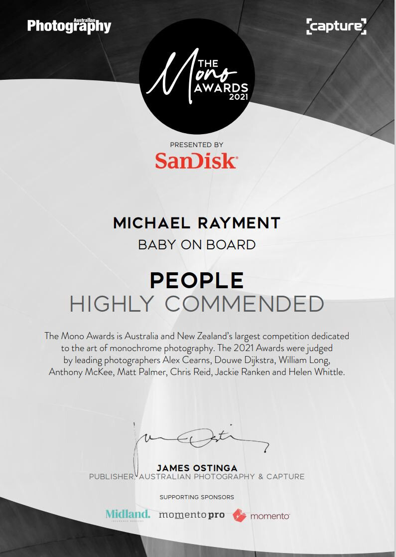 20 August 2021 - Just received my certificates for the 2021 Mono Awards. Not a winner but happy with a Highly Commended and two Commended awards.