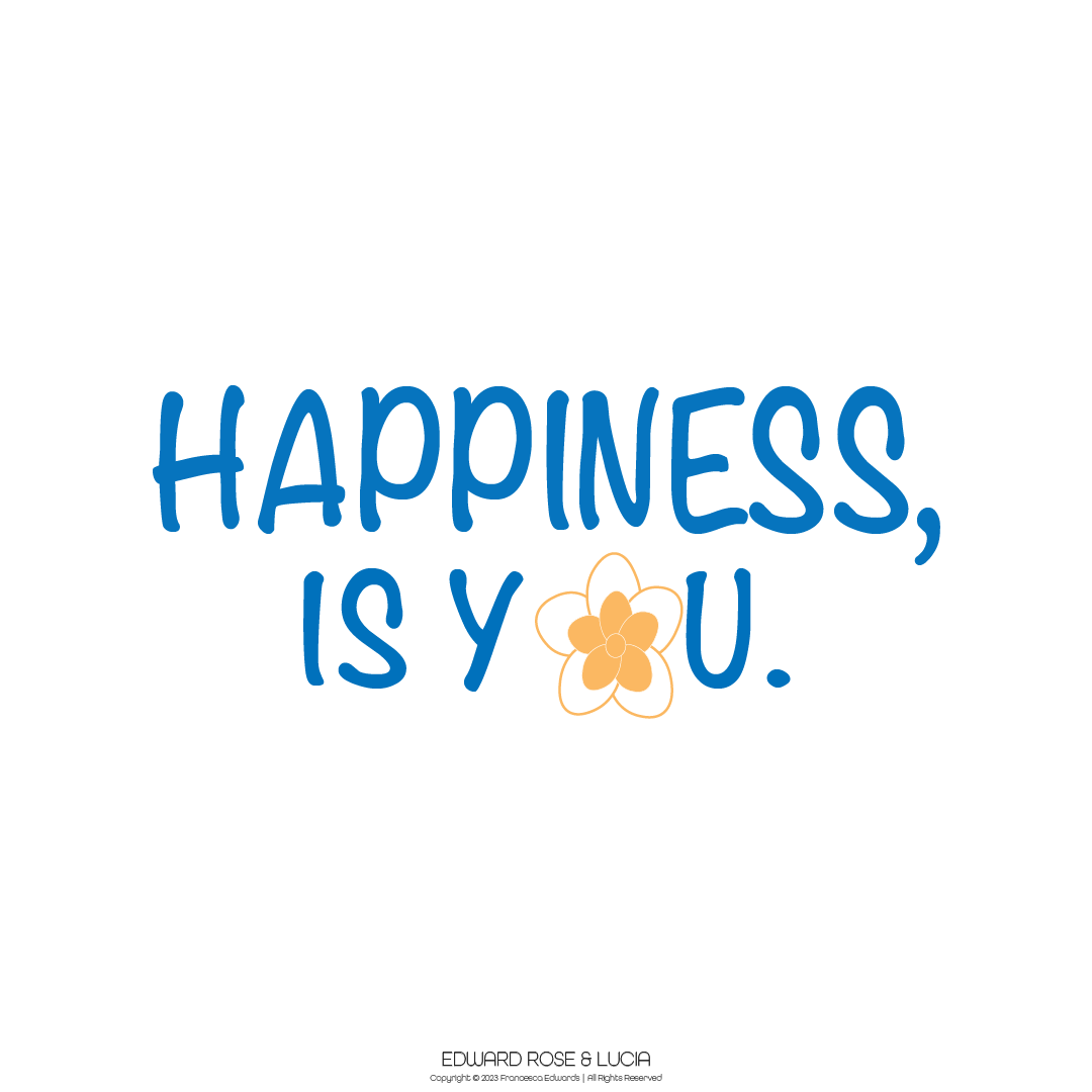 T-Shirt Quotes & Design - Happiness is You