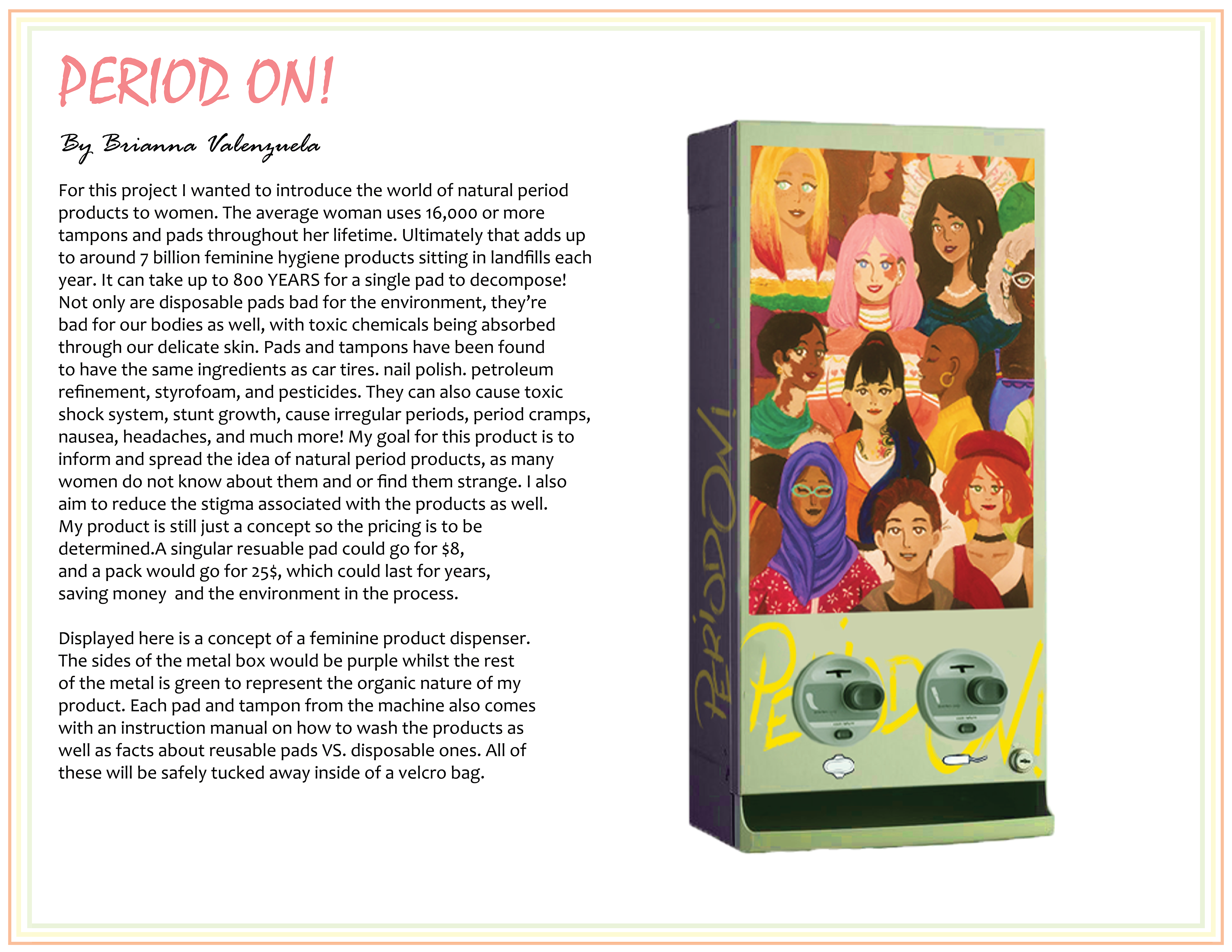Period On! / Medium: Illustrator, Photoshop / Communication Design / 2020
