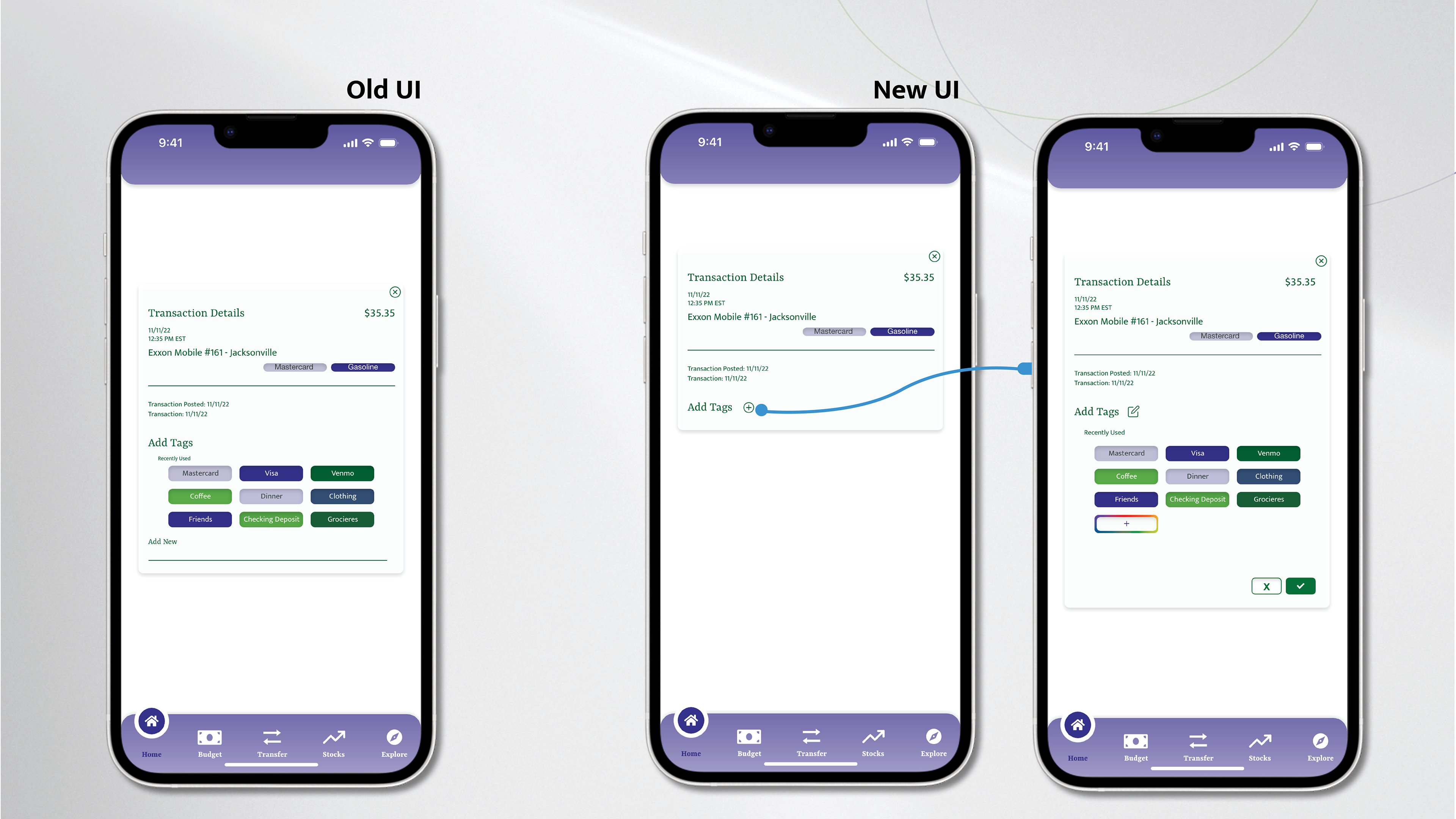 Three smartphone screens comparing the old and new "Transaction Details" interfaces. The old interface is on the left. The new interface in the middle has a cleaner design with improved spacing and a "+" button for adding new tags which opens as a layover screen displayed on the third screen.