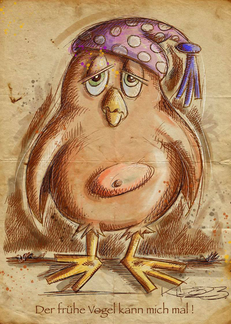 Der frühe Vogelkann mich mal - Digital Art - 2023