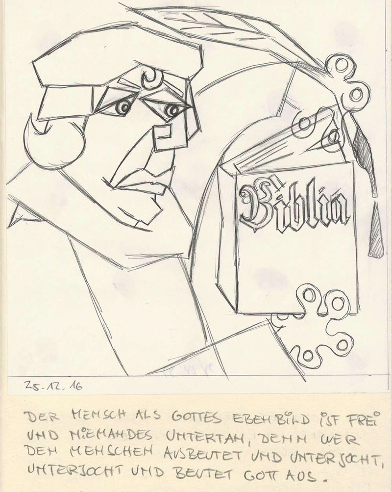 Martin Luther BIBLIA - Bleistiftskizze auf Skizzenpapier - 2016