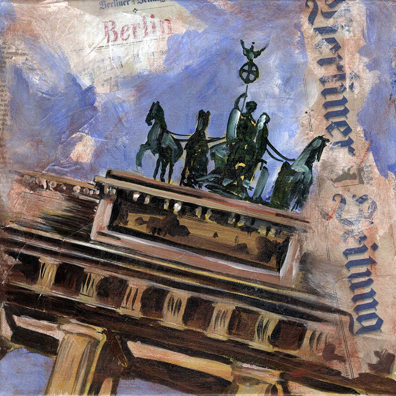 Berlin Brandenburger Tor - Collage und Acryl auf Leinwand - 30 x 30 cm - 2012