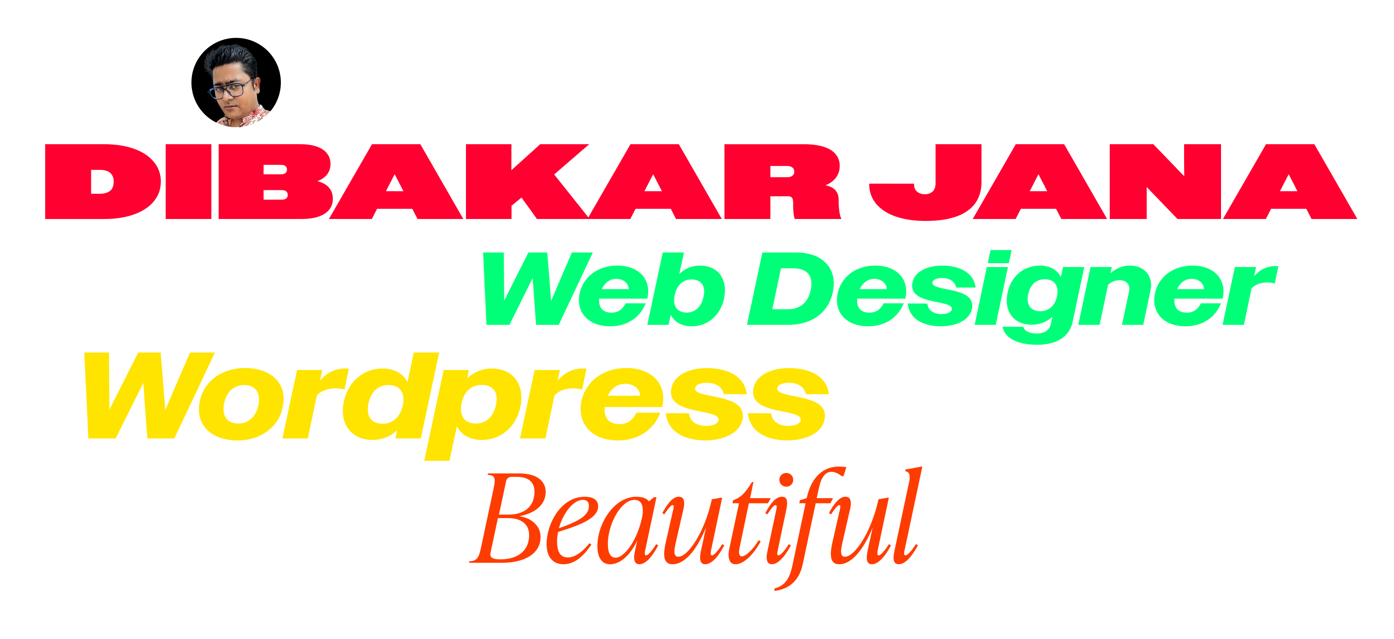 Hi, I'm Dibakar Jana! I Design & Develop Beautiful Websites using Wordpress.