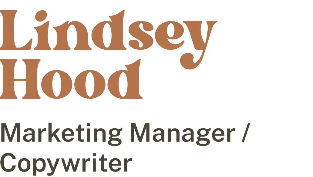 Lindsey Hood | Marketing Manager / Copywriter
