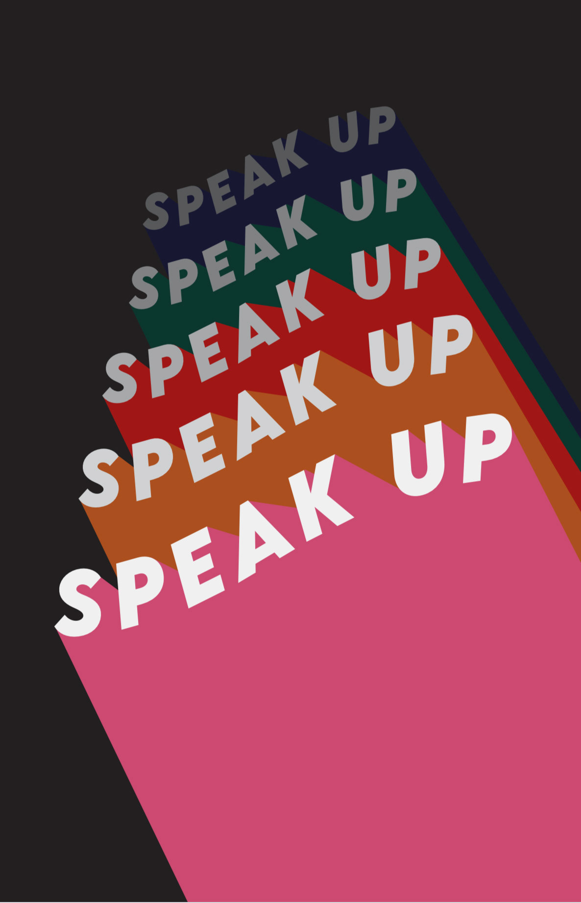 "Speak Up" Protest Poster. Adobe Illustrator. 2020