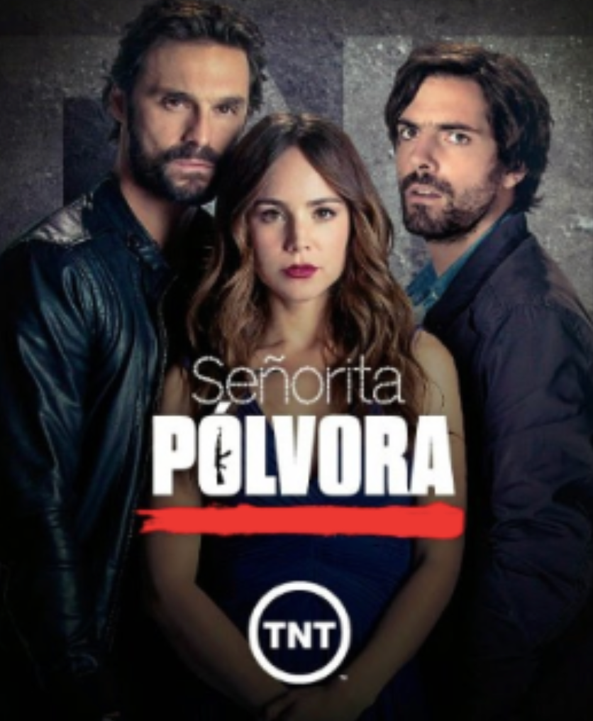 SEÑORITA PÓLVORA, SONY PICTURES, TELESET, MÉXICO.