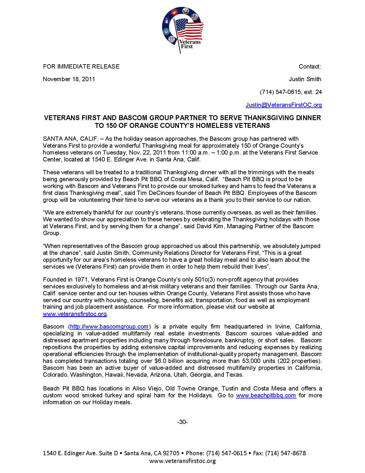 Press Release announcing a Thanksgiving meal to be served to homeless veterans on behalf of The Bascom Group for Veterans First Orange County. Written as Community Relations Director for Veterans First Orange County (now Veterans Outreach OC). The event garnered television coverage on KCBS 2 and KCAL 9 Los Angeles the evening of the event.