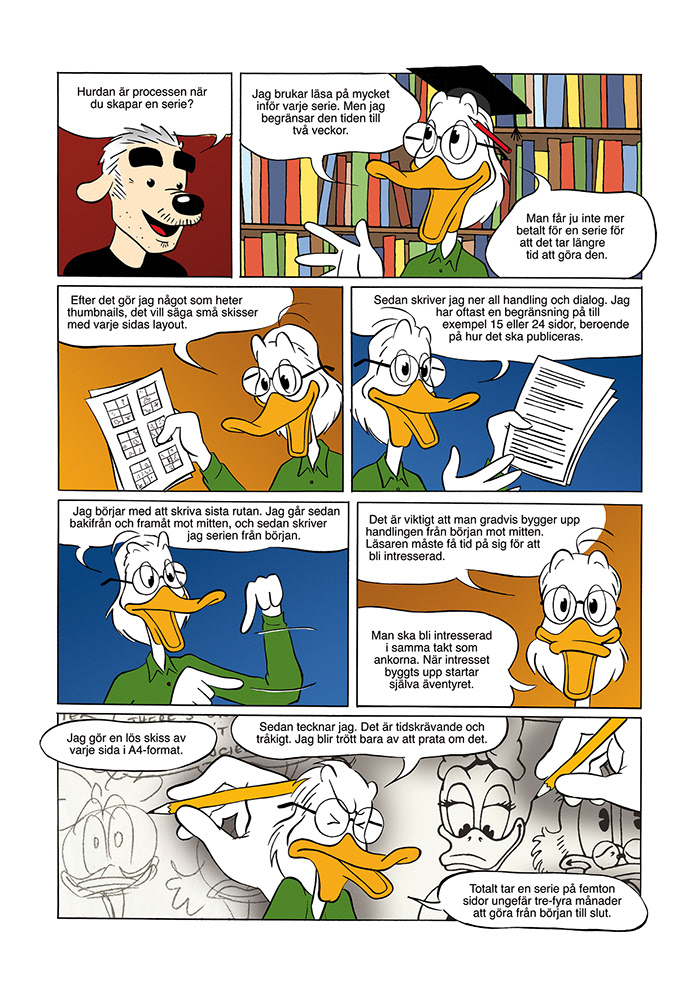 Farbror Dons liv – intervjuserie med Kalle Anka-tecknaren Don Rosa. 6 sidor, Bild & Bubbla 194.